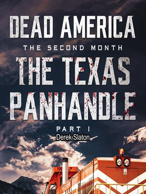 cover image of Dead America--The Texas Panhandle--Pt. 1